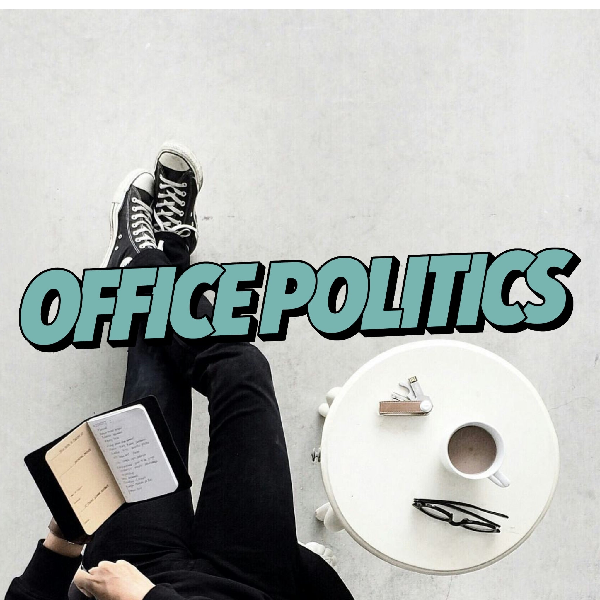 Office Politics